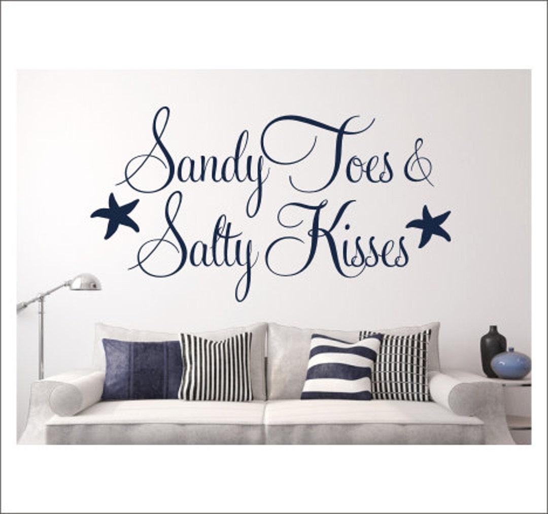 Sandy Toes Wall Decal Salty Kisses Decal Beach House Wall Decal Beach