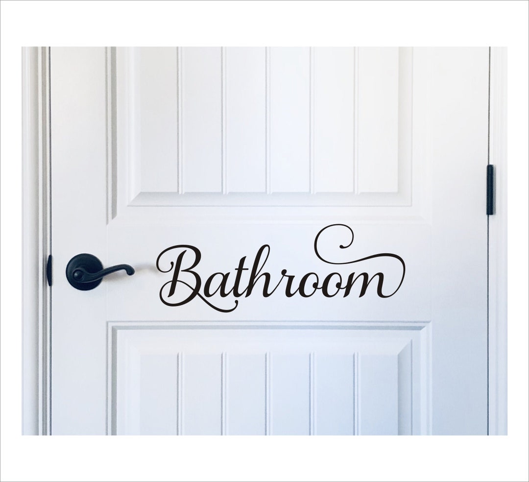 Bathroom Door Decal Vinyl Decal for Bathroom Home or Business Home ...