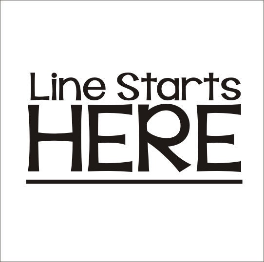 Line Starts Here Decal Vinyl Decal Classroom Floor Decal Line Up Decal