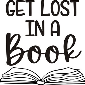 Get Lost in a Book Decal for Classroom Wall School Library Wall Decal ...