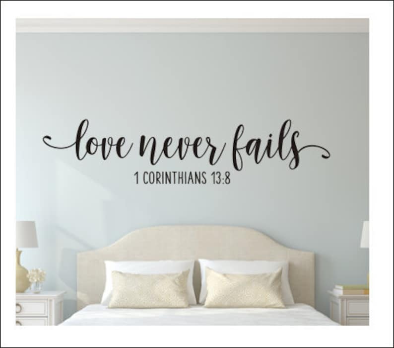 Love Never Fails Decal Verse Wall Decor Wedding Sign Corinthians Vinyl Is Patient Kind