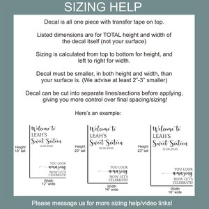 May include: A white background with text explaining decal sizing. Examples show "Welcome to LEAH'S Sweet Sixteen" decals with varying heights and widths, including 18" tall by 12" wide, 20" tall by 14" wide, and 23" tall by 16" wide.
