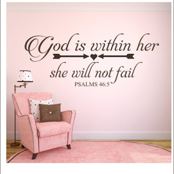 God is Within Her Decal She Will Not Fail Wall Decal Girls Nursery Decal Bedroom Decal Religious Wall Decal Vinyl Wall Decal Wall Lettering