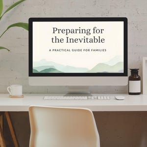 Preparando-se para o Inevitável — Um Guia Prático para Famílias | Planejamento para o Fim da Vida | Download Digital em PDF