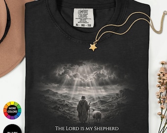 Psalm 23 Shepherd T-Shirt, Comfort Colors 1717 100% Cotton Christian Apparel