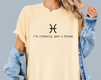 Pisces Vintage Washed Tee with Sarcastic Quote — Celestial Shirt, Astrology Gift for Her