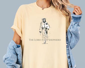 The Lord is my Shepherd T-shirt – Psalm 23 Shirt, Faith Based Shirt