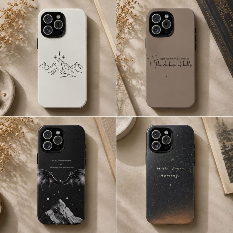 K&ouml;nnte beinhalten: Vier Handyh&uuml;llen mit verschiedenen Designs. Eine ist wei&szlig; mit einem Berg- und Sterndesign. Eine andere ist beige mit dem Text "light can be found even in the darkest of hells." Die dritte ist schwarz mit einem Berg, Sternen und einem Drachen. Die letzte ist schwarz mit dem Text "Hello, Feyre darling."