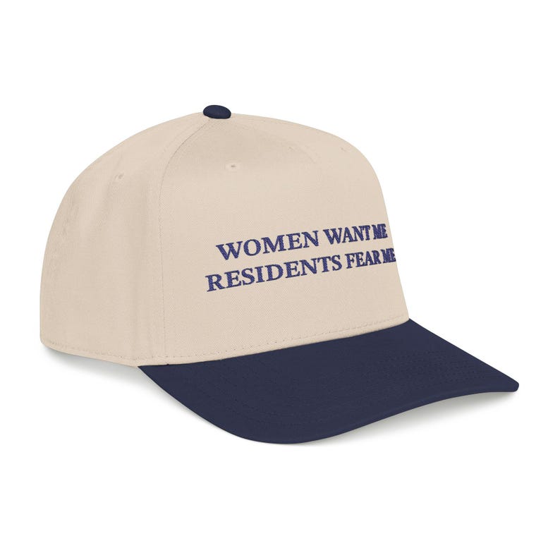 Women Want Me Residents Fear Me Mid Profile Baseball Cap | Embroidered ...
