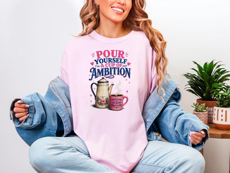 Vintage Coffee Pot Ambition Shirt, Comfort Colors Garment Dyed Tee (Motivational Gift) image 6