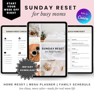 May include: Digital planner with the text "Sunday Reset for busy moms." The planner includes checklists for home, week, and family tasks. The image also features the text "Instant Download" and "Edit in Canva."