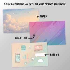 Puede incluir: Tres fondos de diapositivas digitales en resolución 4K. La diapositiva superior presenta un cielo con nubes y código binario. La diapositiva del medio tiene un degradado de rosa y azul con líneas diagonales. La diapositiva inferior incluye iconos y el texto "BASE 64". La palabra "BORING" está oculta.