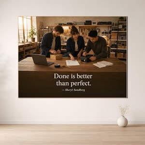 Sheryl Sandberg Done Better Poster, Startup Office Wall Art, Founder Motivation Print, Digital Download