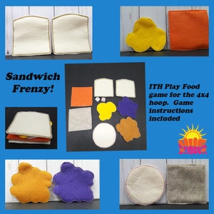 May include: A collection of felt play food pieces, including bread slices, sandwich fillings, and a square orange piece. The text "Sandwich Frenzy!" is displayed. The image also includes the text "ITH Play Food game for the 4x4 hoop. Game instructions included."