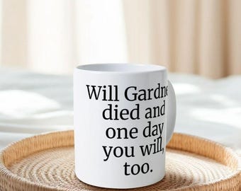 Will Gardner morreu. Caneca da cultura pop de The Good Wife, memento mori, aceitação da morte.