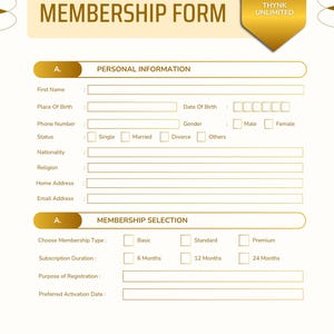 May include: A corporate membership form with sections for personal information and membership selection. The form includes fields for first name, date of birth, and membership type. The form has a gold and white color scheme with the text "THYNK UNLIMITED".