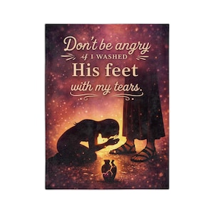 Velveteen Blanket | Bible Scripture, Washing Jesus Feet Scene