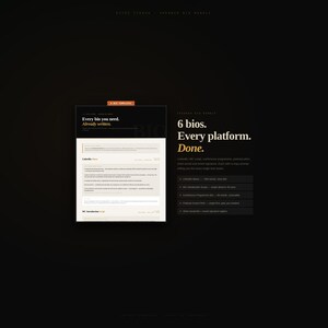 Może przedstawiać: Ciemne tło z tekstem "Every bio you need. Already written." i "6 bios. Every platform. Done." Obraz zawiera r&oacute;wnież makiety szablonu biogramu.