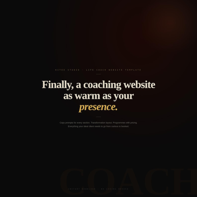 May include: Dark background with text: "Finally, a coaching website as warm as your presence." Additional text includes "AITRE STUDIO - LIFE COACH WEBSITE TEMPLATE" and other website-related phrases. The word "presence" is in gold.