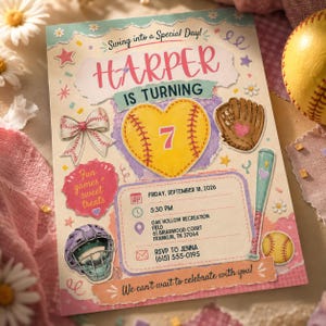 May include: A birthday invitation card featuring a softball theme with the text Harper is turning 7. The design includes a yellow heart-shaped softball, a brown glove, a teal bat, and a purple helmet. Details include Friday, September 18, 2026, at 5:30 PM.