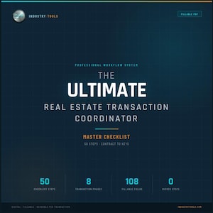 Puede incluir: Un PDF digital rellenable titulado "The Ultimate Real Estate Transaction Coordinator". El gráfico azul oscuro presenta texto blanco, incluyendo "Master Checklist" y "50 Steps - Contract to Keys". También enumera 50 pasos de la lista de verificación, 8 fases de transacción y 108 campos rellenables.