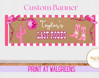 Personalized Last Rodeo Banner | Pink Cowgirl Bachelorette Party Decor (Digital Download)