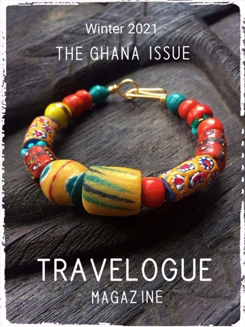 PDF Travelogue Magazine Winter 2021 The Ghana Issue Jewelry Magazine by Anne Potter Niveau Débutant Beading e-mag image 1