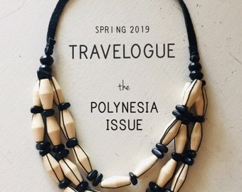 PDF Travelogue Magazine - Spring 2019 The Polynesia Issue - Jewelry Magazine by Anne Potter - Beginner Level Beading - e-mag