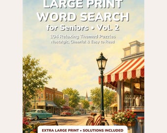 Large Print Word Search for Seniors Vol. 2, 104 Themed Puzzles (PDF Download)