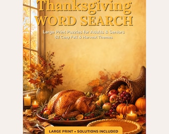 Thanksgiving Word Search Printable, 52 Large Print Puzzles with Solutions for Adults & Seniors, Fall Activity PDF, Instant Download