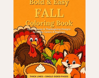 Fall Coloring Pages for Adults & Seniors, 36 Bold and Easy Printable Autumn Pages, Thanksgiving Coloring Book PDF, Instant Download