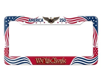 America 250 License Plate Frame, We The People Car Accessories, 1776-2026 Car Decor, USA Flag Independence