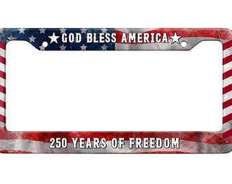 America 250 Anniversary License Plate Frame, Patriotic American Flag Car Tag Holder, God Bless America, Auto Accessory