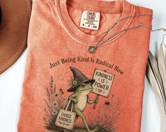 Whimsical Frog Shirt - Radical Kindness Tee - Soft Protest Graphic, Comfortable Cotton, Everyday Wear