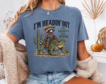Headin Out Shirt, Funny Raccoon Frog Tee, Bad Vibes Western Comfort Colors Animal Shirt