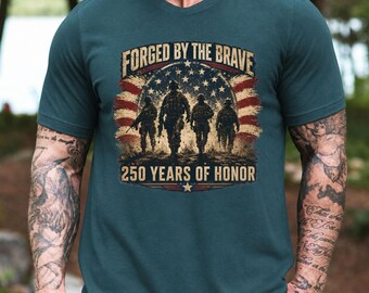 Forged By The Brave Shirt, USA 250th Military Tee, Comfort Colors Patriotic Veteran Gift