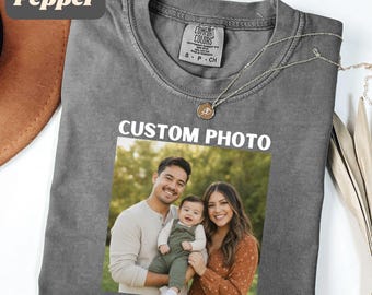 Comfort Colors®Custom Photo Shirt, Personalized T-Shirt, Custom Picture Tshirt, Your Photo Shirt, Family Picture Tee, Logo Image Shirts Gift