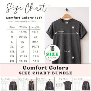 May include: A Comfort Colors 1717 heavyweight t-shirt size chart displaying width and length measurements in inches for sizes S through 4XL. The image includes a charcoal gray t-shirt on a hanger and a preview of a 15 size chart bundle.