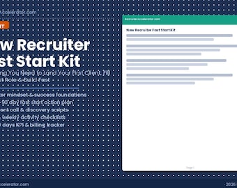 New Recruiter Fast Start Kit – 90 Day Onboarding Toolkit (PDF Download)