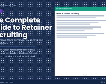 Complete Guide to Retainer Recruiting — How to Win and Run Retained Search Engagements