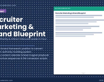 Recruiter Marketing & Brand Blueprint — Build Your Recruiting Agency's Online Presence and Brand