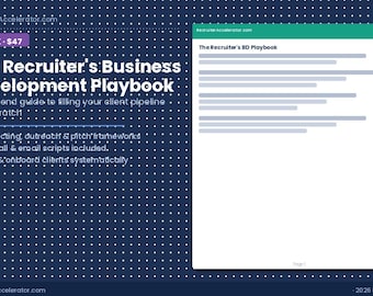 Recruiter Business Development Playbook — Complete Client Acquisition eBook for Staffing Agencies
