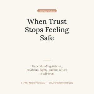 Vertrauen Probleme Arbeitsbuch & Audio Programm | Wenn Vertrauen aufhört, sich sicher zu fühlen | Emotionale Sicherheit PDF, MP3