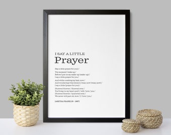 Say A Little Prayer Music Lyrics Art Print ~ Aretha Franklin Song Poster ~ Classic R&B Song ~ Gift for Music Lover