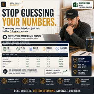 May include: A digital marketing graphic for the Back Office Blueprint Contractor Historical Data Tracker. The image displays a spreadsheet interface with project metrics, financial data, and text headers including Stop Guessing Your Numbers.