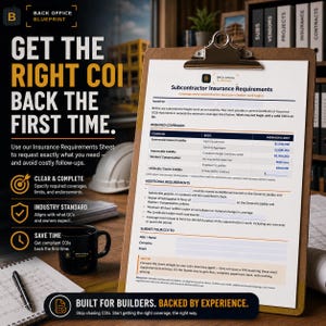 May include: A brown clipboard holding a document titled Subcontractor Insurance Requirements with sections for coverage, limits, and additional requirements. The document features the Back Office Blueprint logo and includes blank fields for contact information.