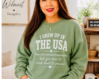 Proud Of The USA sweatshirt | Vintage Americana flag design | I Grew Up in the USA Sweatshirt Gift