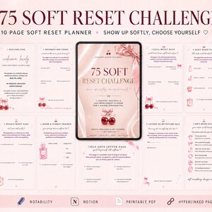 May include: A 10-page digital 75 Soft Reset Challenge planner featuring a pink color palette with cherry illustrations. The layout includes daily and weekly reset pages, mood and energy trackers, self-love worksheets, and goal-setting sections.