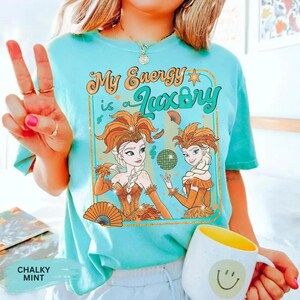 Luxury Princess Elsa Portrait T-Shirt, Disney My Energy Tee, The Life of a Showgirl Shirt, Disneyland Family Vacation, Self-Love Shirt image 1