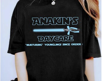 Star Wars Anakin's Daycare “Nurturing” Younglings Since Order 66 Tee, Disney Hollywood Studios, Galaxy's Edge Trip Shirt
